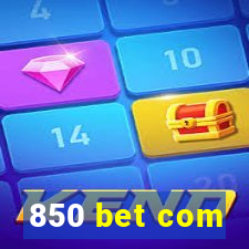 850 bet com